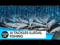 Tech helps deal with illegal fishing | Tech It Out