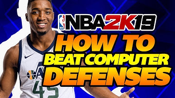 How to Beat CPU Defense in NBA 2K19! BEST Dribbling Tips & Tutorial