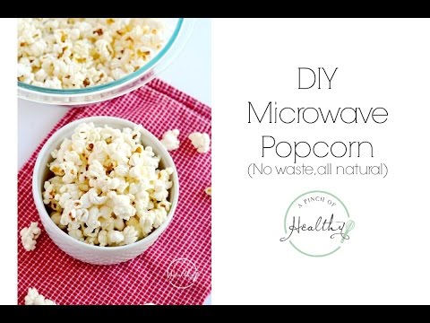 DIY Microwave Popcorn - Jen Around the World