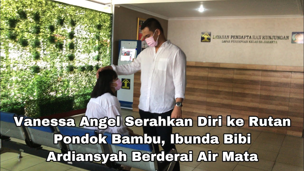 Vanessa Angel Serahkan Diri ke Rutan Pondok Bambu, Ibunda Bibi Ardiansyah Berderai Air Mata