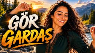 Gör Gardaş | Türkü Candır | Anatolia
