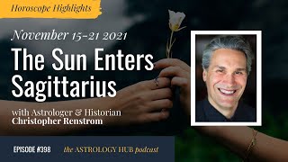 [HOROSCOPE HIGHLIGHTS] The Sun Enters Sagittarius w/ Christo…