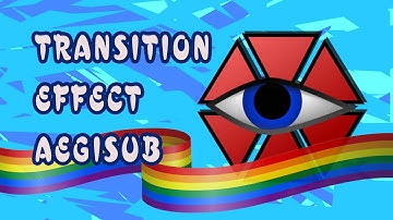[Transition Effect Aegisub] Hiệu Ứng Cả Câu Cho Aegisub 12 | VIPTB