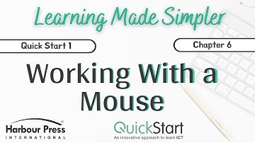 QUICK START 1-Chap-6 Working With a Mouse