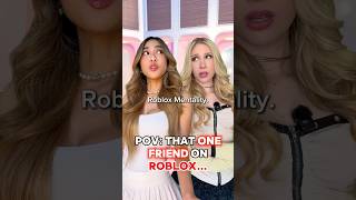 That One Friend On Roblox W