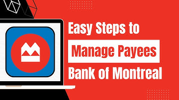 BMO Bank - How to Add Payees - Bank of Montreal