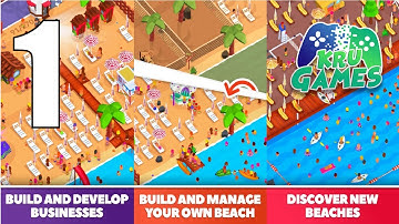 Idle Beach Tycoon : Cash Manager Simulator Gameplay Walkthrough #1 (Android, IOS)