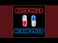 Rote pille blaue pille