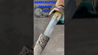 Handcrafted Dragon Jian - A Work of Art in Steel