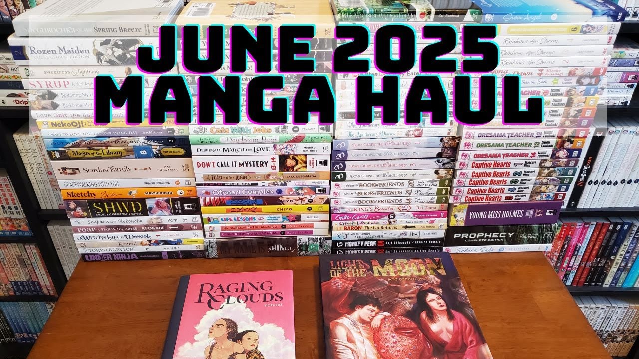 June 2025 Manga Haul - My Biggest Haul so far this Year!!