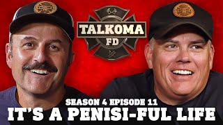 TALKOMA FD - 411 - It's a Penisi-ful life [Tacoma FD Season 4]