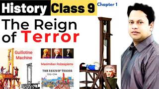The Reign of Terror | Class 9 | History | Chapter 1 | The French Revolution | French Revolution |