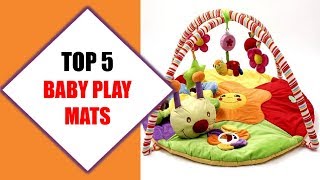 Top 5 Best Baby Play Mats 2018 | Best Baby Play Mat Review By Jumpy Express