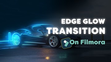 How To Make Edge Glow Transition On Filmora 14