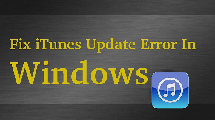 Cài đặt itunes gặp lỗi trục trặc gói windows installer năm 2024