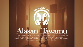 Download Lagu ArMusic21 - Alasan Tawamu ( OFFICIAL LIRIK VIDEO ) MP3