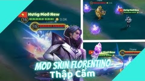Hưng Mod New | Mod Skin Florentino Thập Cẩm Cực Chất Mùa 21