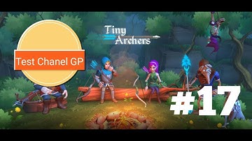 Tiny Archers Day - 17 (Android & IOS) Game Play