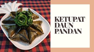 Cara Membuat Ketupat Pulut Daun Pandan | Sticky Rice In Pandan Leaf Recipe