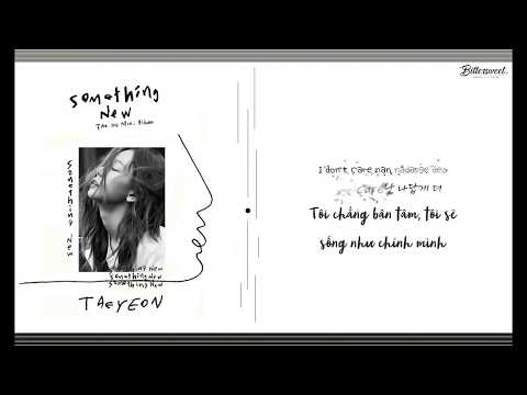 《 VIETSUB ･ KARA 》Something New - Taeyeon (태연)