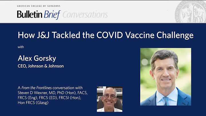 How J&J Tackled the COVID Vaccine Challenge