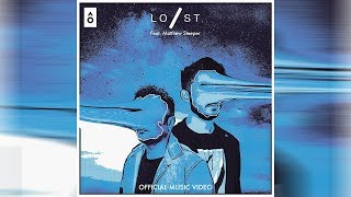 Lost Stories - Faking It (feat. Matthew Steeper) | Official Music Video