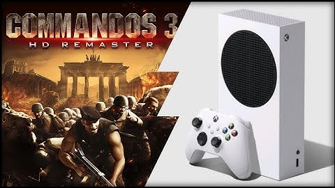 Xbox Series S | Commandos 3 HD remaster | Graphics test/First Look