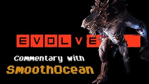 Evolve - Behemoth Gameplay & Monster Strategy
