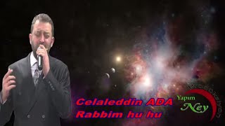 Celaleddin Ada - Rabbim Hu Hu Resimi