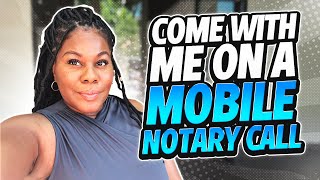 Come with me on A MOBILE NOTARY DAY