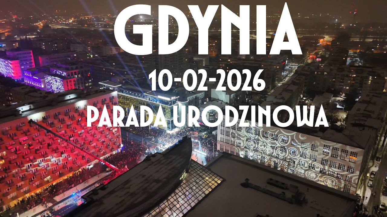 GDYNIA 100 LAT: Parada Urodzinowa  (10.02.2026)