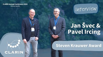 Steven Krauwer Award Ceremony and Featured Interview – Pavel Ircing & Jan Švec – CLARIN 2025
