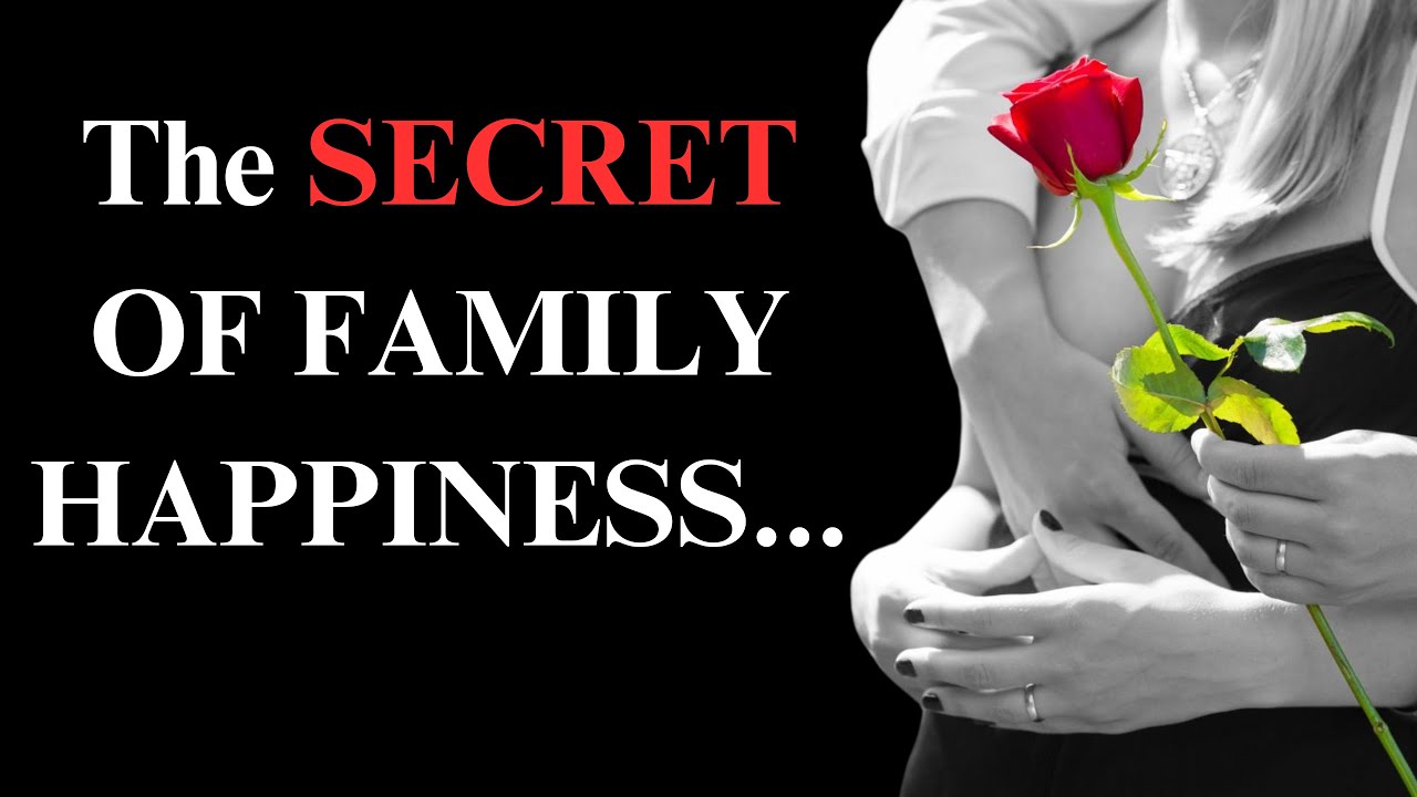 THE SECRET OF FAMILY HAPPINESS Discover The Secret Of Eternal Love the-secret-of-family-happiness-discover-the-secret-of-eternal-love
