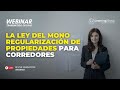 Webinar La ley del Mono Regularización de Propiedades