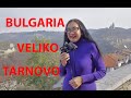 Bulgaria Veliko Tarnovo Болгария Велико Тырново Красивый город