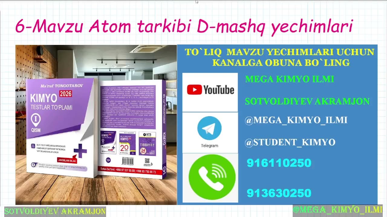 6-Mavzu Atom tarkibi D-mashq yechimlari