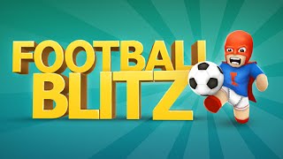 Football Blitz Android GamePlay Trailer (HD) [Game For Kids] screenshot 2
