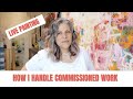 LIVE PAINTING - How I work commission paintings with Acrylic Abstract Artist - Lori Mirabelli