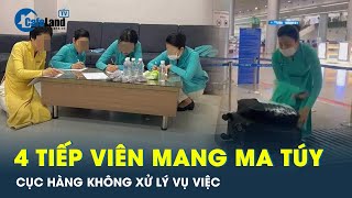 4 tiếp viên Vietnam Airlines xách ma túy sẽ bị xem xét cho nghỉ việc | CafeLand