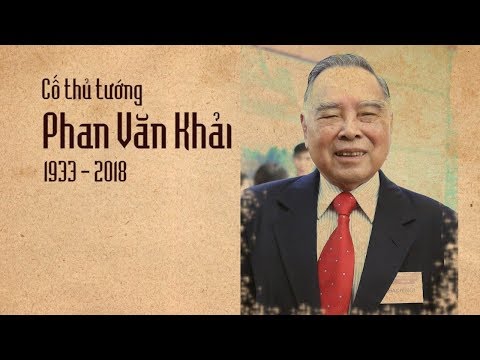 Video Nguyên thủ tướng Phan Văn Khải về với đất mẹ - youtube