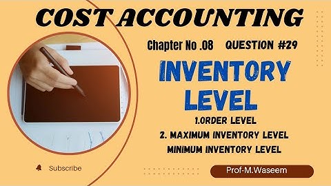 Inventory level | Cost Accounting chapter no 8 Material Costing | Question no 29 | B.com part 2