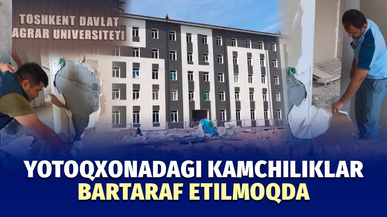 Agrar universiteti yotoqxonasi ta’miridagi kamchiliklar bartaraf etilayotgani aytildi