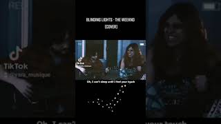 Blinding Lights - The Weeknd - Female Acoustic Cover Ft.
