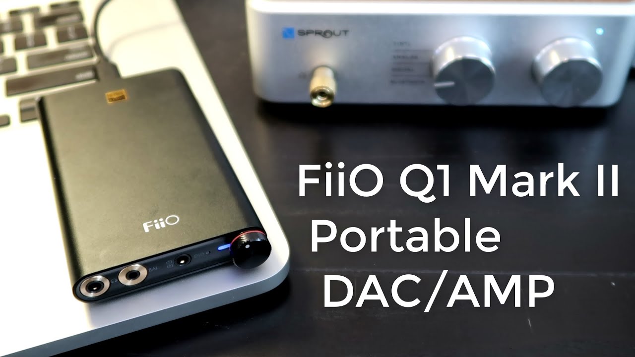 FiiO Q1 Mark II: Great Little Portable DAC/AMP