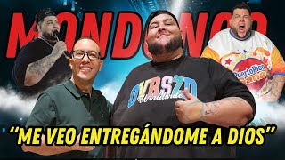 MONDONGO: ENTREGA SU VIDA A DIOS. DE INFLUENCER A SIERVO. REBAJÓ + 253 LIBRAS