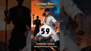 59 TANGKORAK HIDEUNG | JAWARA TI KUBURAN | DONGENG SUNDA | ALM MANG DEDI MULYADINATA