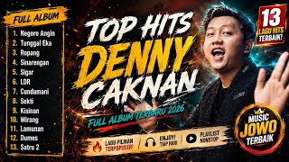 DENNY CAKNAN FULL ALBUM 2026 | LAGU JAWA TERBARU | NEGORO ANGIN WIRANG CUNDAMANI DENNY CAKNAN FULL ALBUM 2026 | LAGU JAWA TERBARU | NEGORO ANGIN WIRANG CUNDAMANI