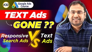 Google Ads Course | Difference between Responsive Search Ads & Text Ads  | Part#30 | UmarTazkeer