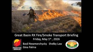 Great Basin Smoke Dispersion Briefing: May 1, 2026