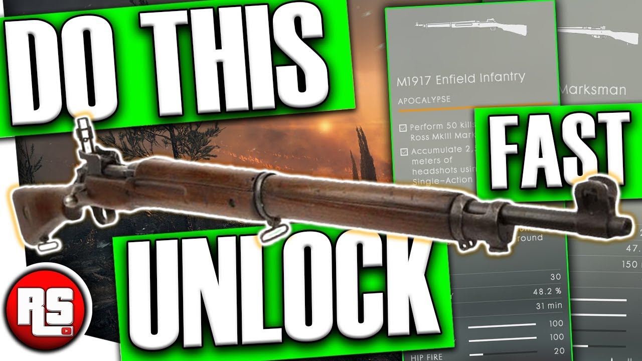 ENFIELD 1917: (Battlefield 1 Headshot tips) + Ross mk3 - How to